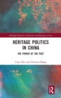 Image for Heritage Politics in China