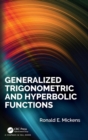 Image for Generalized Trigonometric and Hyperbolic Functions