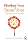 Image for Finding Your Sexual Voice