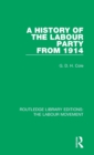Image for A History of the Labour Party from 1914