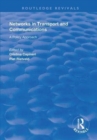 Image for Networks in transport and communications  : a policy approach