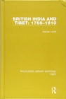 Image for British India and Tibet: 1766-1910