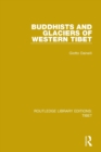 Image for Buddhists and Glaciers of Western Tibet