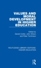 Image for Values and Moral Development in Higher Education
