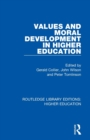 Image for Values and Moral Development in Higher Education