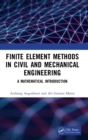 Image for Finite Element Methods in Civil and Mechanical Engineering