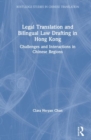 Image for Legal Translation and Bilingual Law Drafting in Hong Kong