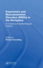 Image for Ergonomics and musculoskeletal disorders (MSDs) in the workplace  : a forensic and epidemiological analysis