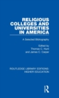 Image for Religious Colleges and Universities in America