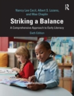 Image for Striking a balance  : a comprehensive approach to early literacy
