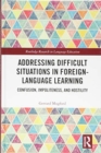 Image for Addressing difficult situations in foreign-language learning  : confusion, impoliteness, and hostility