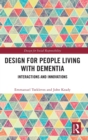 Image for Design for People Living with Dementia