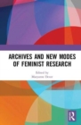 Image for Archives and new modes of feminist research