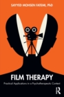 Image for Film therapy  : practical applications in a psychotherapeutic context