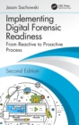 Image for Implementing Digital Forensic Readiness : From Reactive to Proactive Process, Second Edition