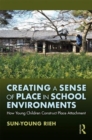 Image for Creating a Sense of Place in School Environments