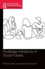 Image for Routledge Handbook of Social Futures