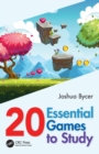 Image for 20 Essential Games to Study