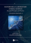 Image for Handbook of laboratory animal science  : essential principles and practices