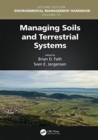 Image for Environmental management handbookVolume III,: Managing soils and terrestrial systems