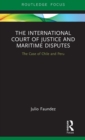 Image for The International Court of Justice in Maritime Disputes