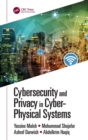 Image for Cybersecurity and Privacy in Cyber Physical Systems