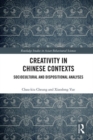 Image for Creativity in Chinese Contexts