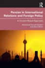 Image for Persian in international relations and foreign policy  : a content-based approach