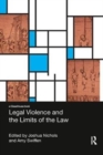 Image for Legal Violence and the Limits of the Law
