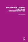 Image for Routledge Library Editions: Sociolinguistics
