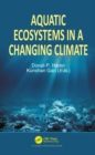 Image for Aquatic ecosystems in a changing climate