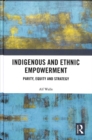Image for Indigenous and ethnic empowerment  : parity, equity and strategy