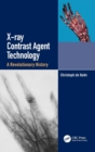 Image for X-ray contrast agent technology  : a revolutionary history