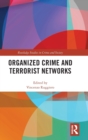 Image for Organized Crime and Terrorist Networks