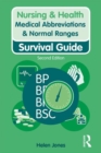 Image for Medical abbreviations &amp; normal ranges  : survival guide