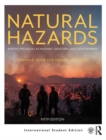 Image for Natural hazards  : Earth&#39;s processes as hazards, disasters, and catastrophes