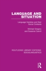 Image for Language and situation  : language varieties and their social contexts