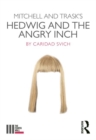 Image for Mitchell and Trask&#39;s Hedwig and the Angry Inch