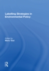 Image for Labelling Strategies in Environmental Policy