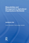 Image for Masculinities and Management in Agricultural Organizations Worldwide