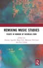 Image for Remixing Music Studies