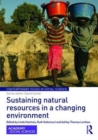 Image for Sustaining Natural Resources in a Changing Environment