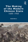 Image for The Making of the Modern Chinese State