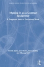 Image for &#39;Making It&#39; as a Contract Researcher