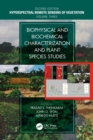 Image for Biophysical and Biochemical Characterization and Plant Species Studies