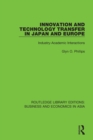 Image for Innovation and technology transfer in Japan and Europe  : industry-academic interactions
