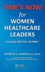 Image for TIME&#39;S NOW for Women Healthcare Leaders