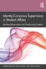 Image for Identity-Conscious Supervision in Student Affairs