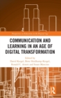 Image for Communication and Learning in an Age of Digital Transformation