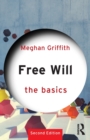 Image for Free Will: The Basics